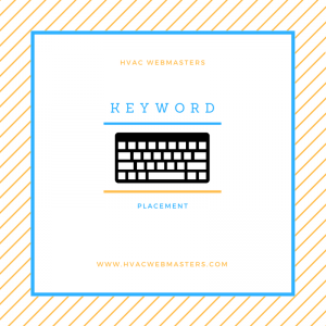 HVAC Webmasters Keyword Placement Graphic HVAC Webmasters Keyword Placement Graphic