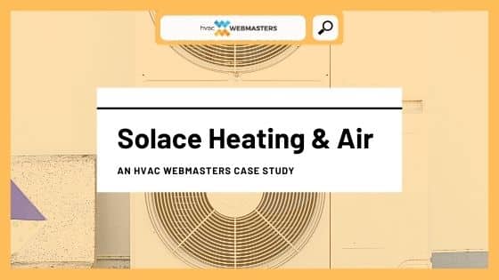 Case Study Cover for Solace Heating & Air